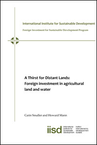 A Thirst for Distant Lands: Foreign investment in agricultural land and water